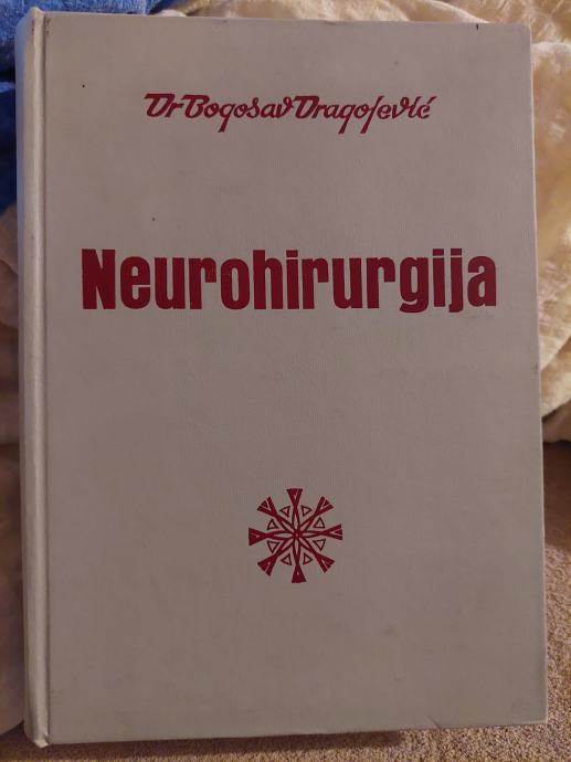 Neurohirurgija - Dr.Bogosav Dragojević