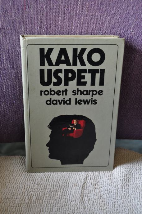 Robert Sharpe, David Lewis - Kako uspeti