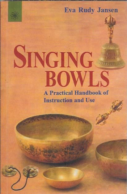 Singing Bowls / Eva Rudy jansen