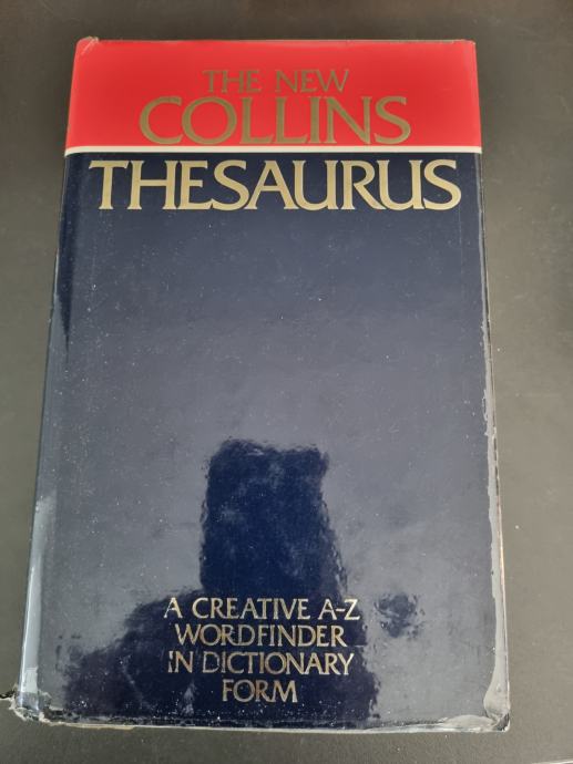The New Collins Thesaurus A Creative Wordfinder in Dictionar