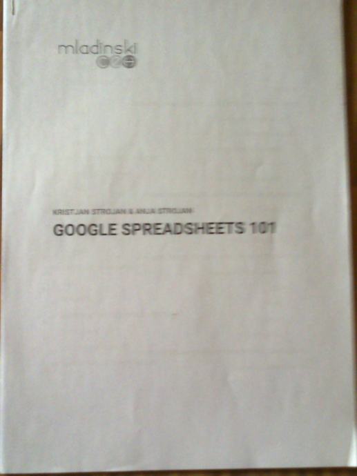 Upravljanje z google preglednicami Google Spreadsheets 101