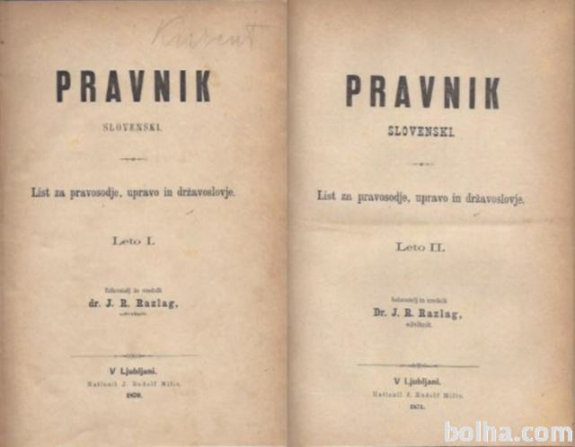 Pravnik slovenski (vezan letnik 1 in 2 ) 1870 / 1871