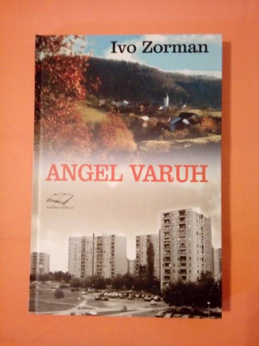 ANGEL VARUH (Ivo Zorman)