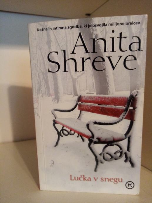 Anita Shreve: Lučka v snegu