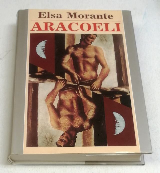 ARACOELI - Elsa Morante