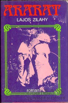 Ararat - Zilahy,zgodovinski roman Ujetnika - Zilahy,PZ1979