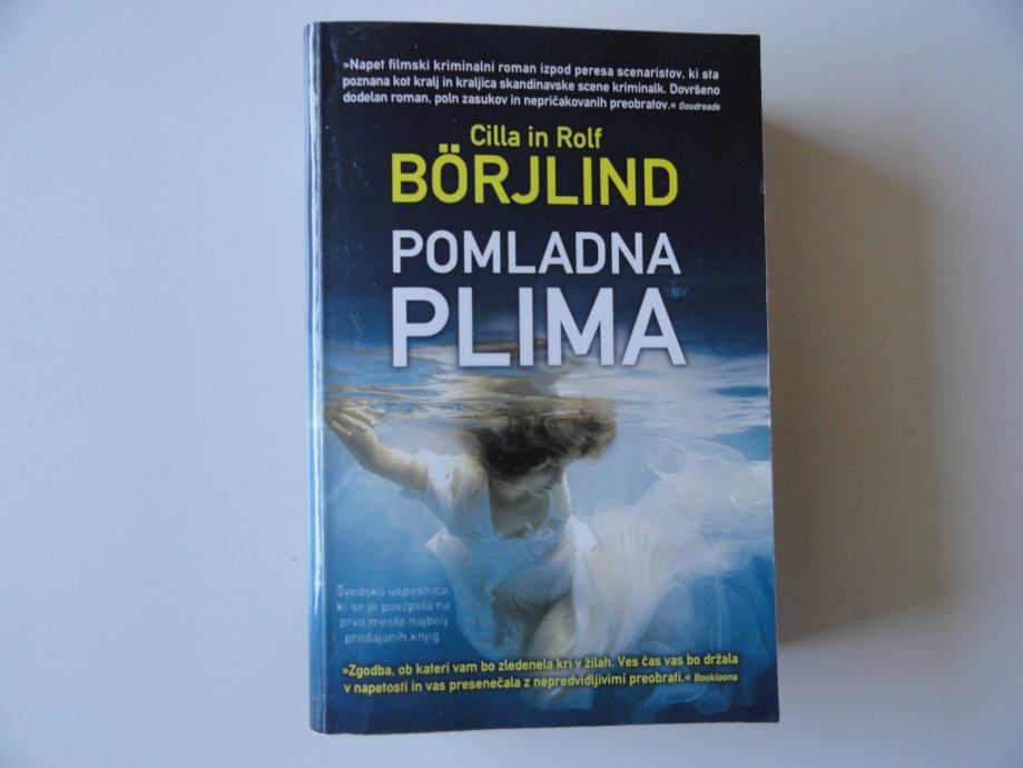 CILLA IN ROLF BORJLIND, POMLADNA PLIMA