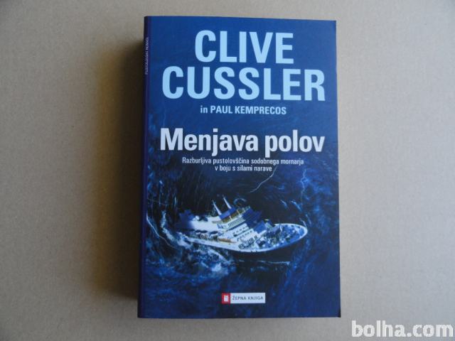 CLIVE CUSSLER, MENJAVA POLOV