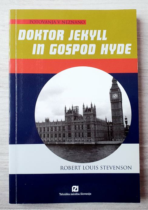 DOKTOR JEKYLL IN GOSPOD HYDE Robert Louis Stevenson