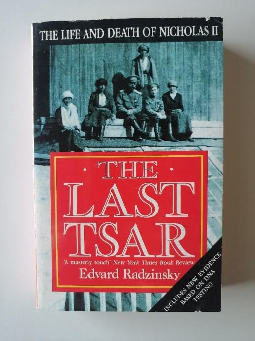 EDVARD RADZINSKY, THE LAST TSAR