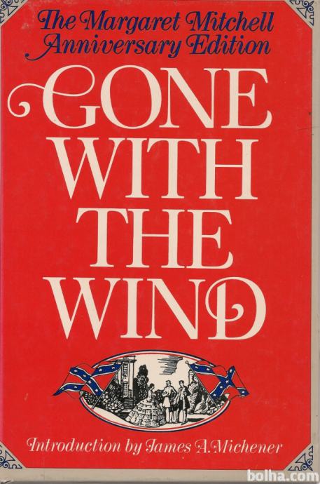 Gone With the Wind / Margaret Mitchell