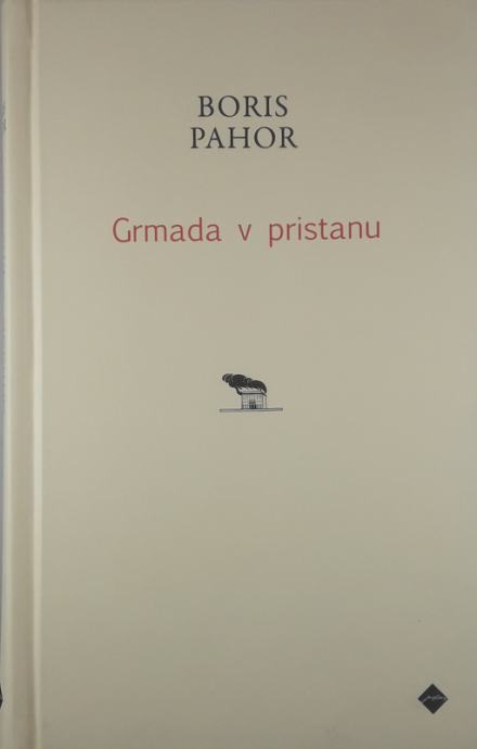 GRMADA V PRISTANU, Boris Pahor