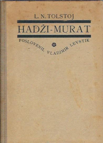 Hadži-Murat : roman / L. N. Tolstoj