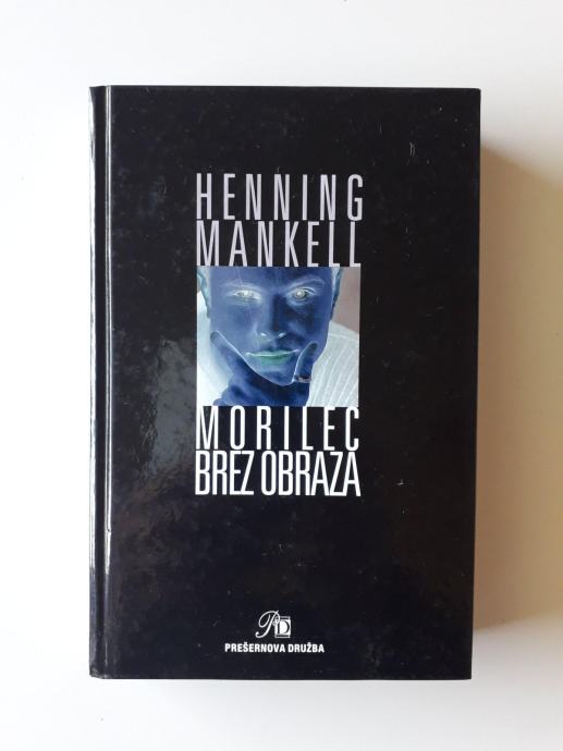 HENNING MANKELL, MORILEC BREZ OBRAZA