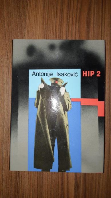 HIP 1, HIP 2 - Antonije Isaković, Borec 1983 in 1984