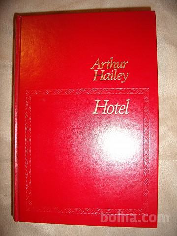 HOTEL, Arthur Hailey, CZ 1980