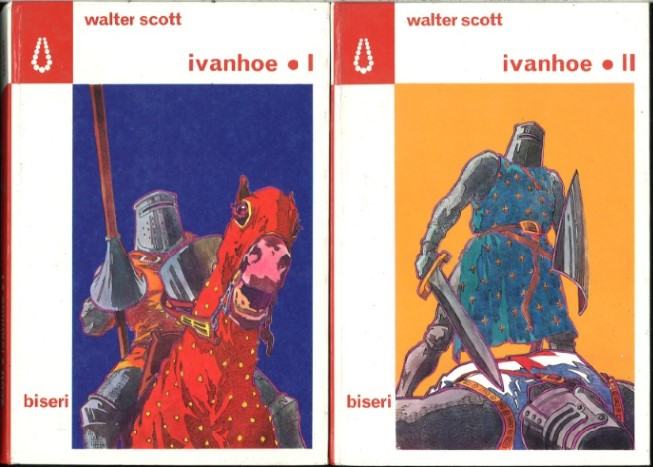 Ivanhoe : zgodovinski roman / Walter Scott ; 2 knjigi