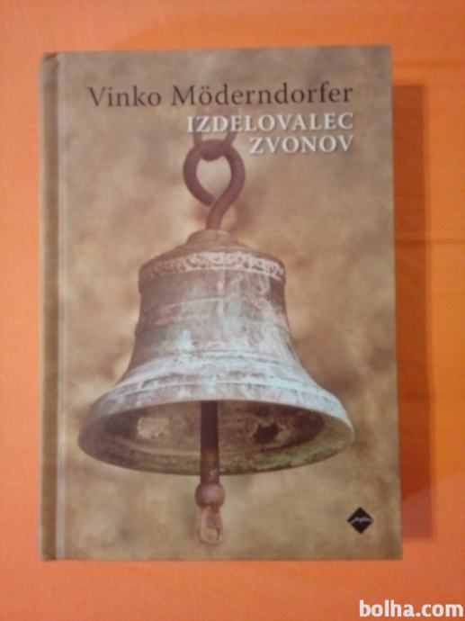 Izdelovalec zvonov (Vinko Möderndorfer)