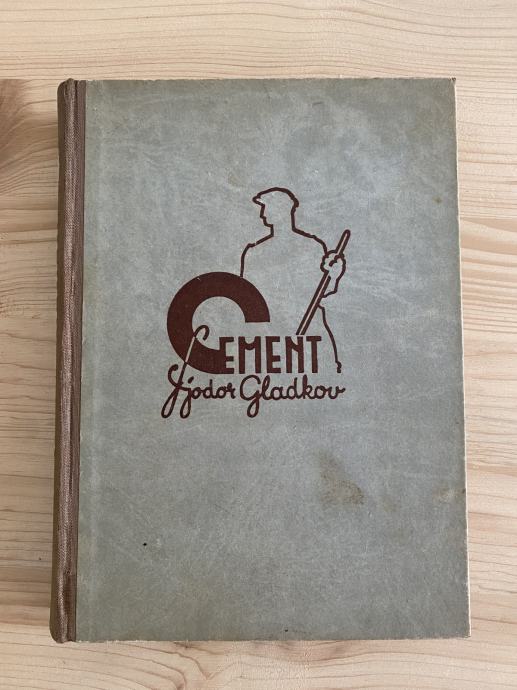 Knjiga CEMENT, ruski avtor Fjodor Gladkov - PODARIM