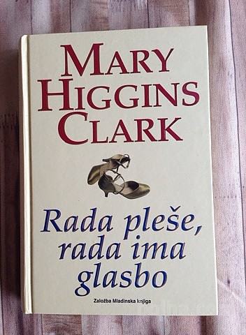 Kriminalka Rada pleše, rada ima glasbo - Mary Higgins Clark