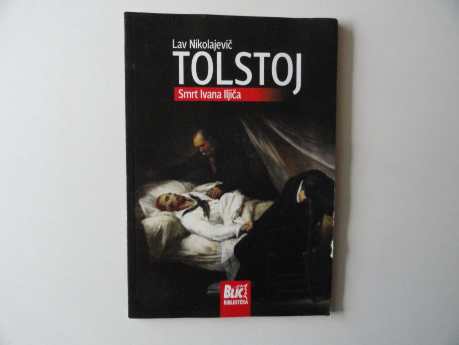 L.N.TOLSTOJ, SMRT IVANA ILJIČA