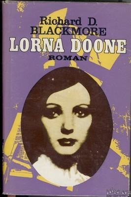 Lorna Doone - Blackmore,Pomurska 1973,roman