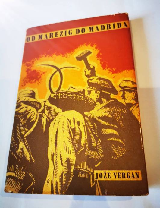 OD MAREZIG DO MADRIDA J. VERGAN ZALOŽBA BOREC 1962