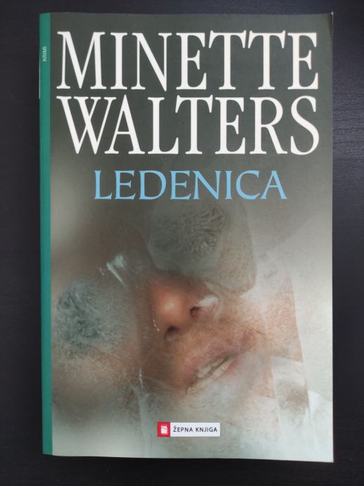Minette Walters LEDENICA