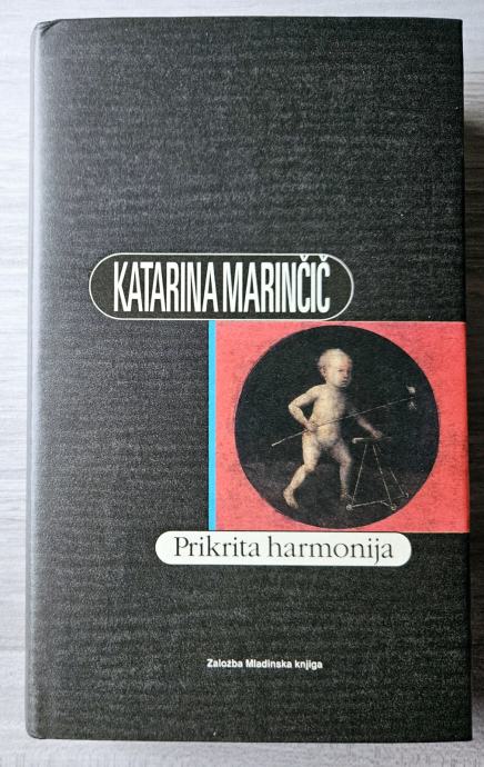 PRIKRITA HARMONIJA Katarina Marinčič