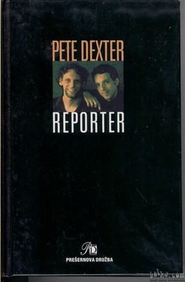 Reporter - Dexter, Prešernova 2003, 314strani