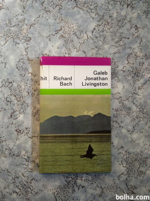 Rihard Bach GALEB JONATHAN LIVINGSTON 1979