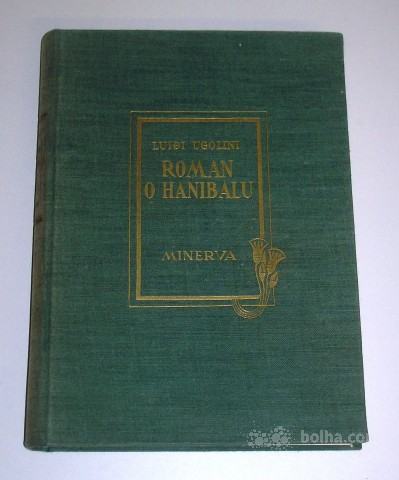 ROMAN O HANIBALU - Luiđi Ugolini, HANIBAL, zgodovinski roman