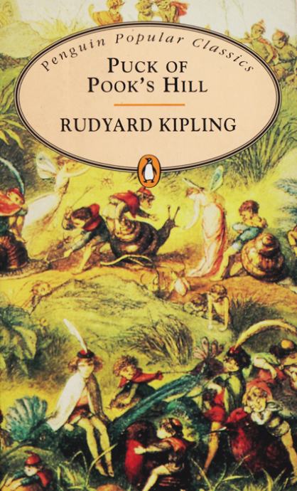 Rudyard Kipling: PUCK OF POOK'S HILL