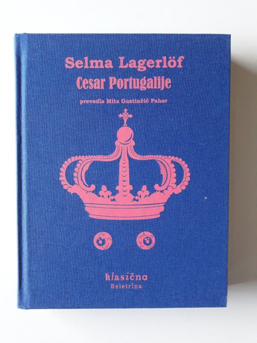 SELMA LAGERLOF, CESAR PORTUGALIJE