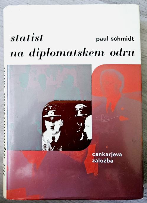 STATIST NA DIPLOMATSKEM ODRU Paul Schmidt