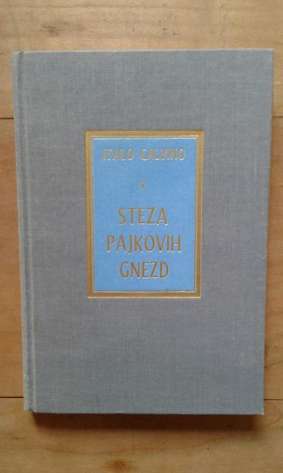 Steza pajkovih gnezd, Itali Calvino, roman, Prešernova družba 1968