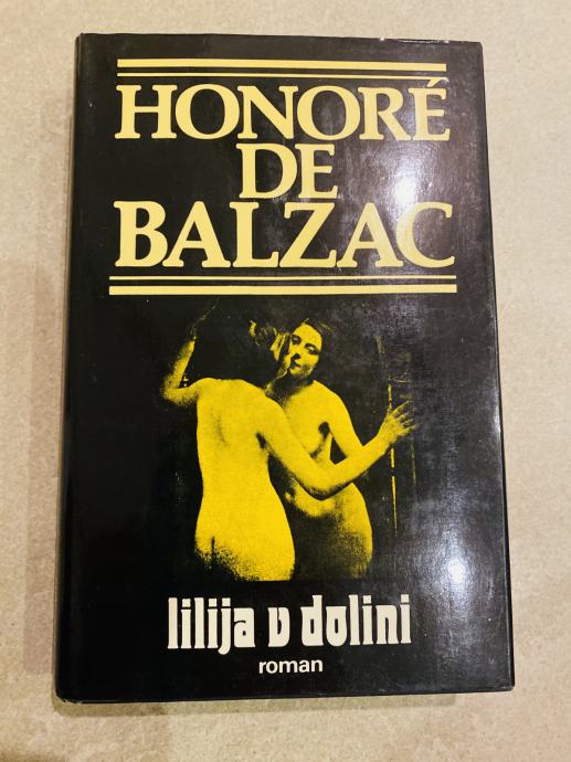 Svetovni roman LILIJA V DOLINI, Honoré de Balzac - kot NOVO