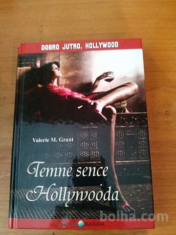 Temne sence Hollywooda (Valerie M. Grant)