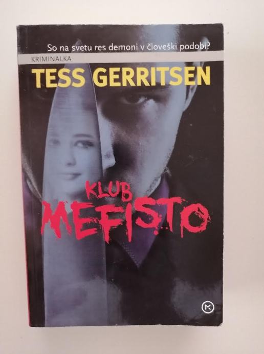 TESS GERRITSEN, KLUB MEFISTO