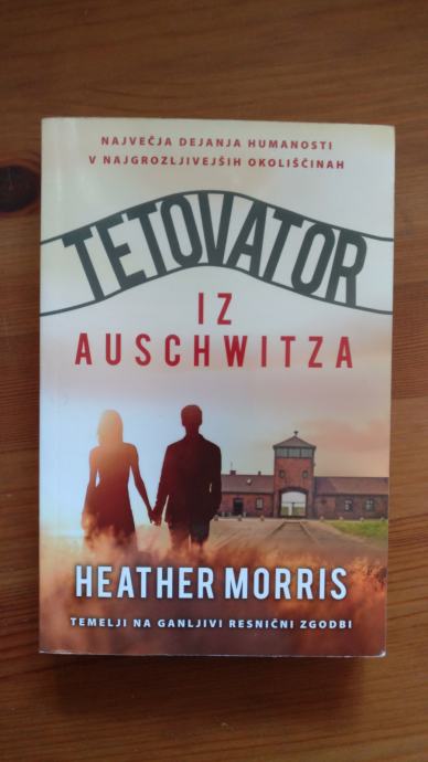 Tetovator iz Auschwitza (Heather Morris)