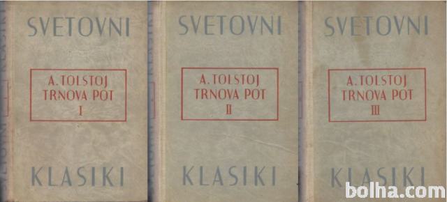 Trnova pot : trilogija / Aleksej Tolstoj