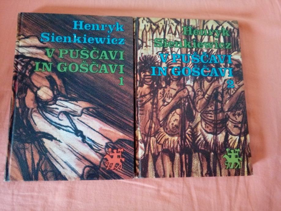 V PUŠČAVI IN GOŠČAVI 1. in 2. del (Henryk Sienkiewicz; Zlata knjiga)