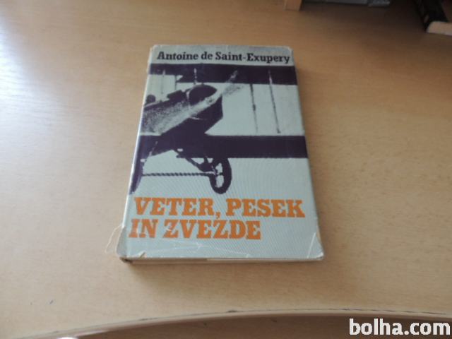 VETER, PESEK IN ZVEZDE A. DE SAINT- EXUPERY DZS 1966