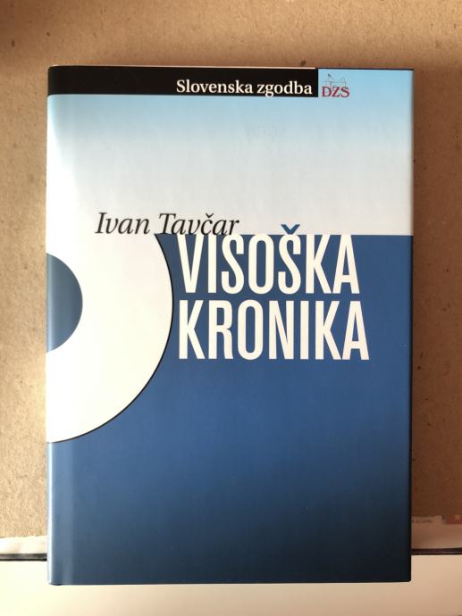 Visoška kronika - Ivan Tavčar (zbirka Slovenska zgodba)