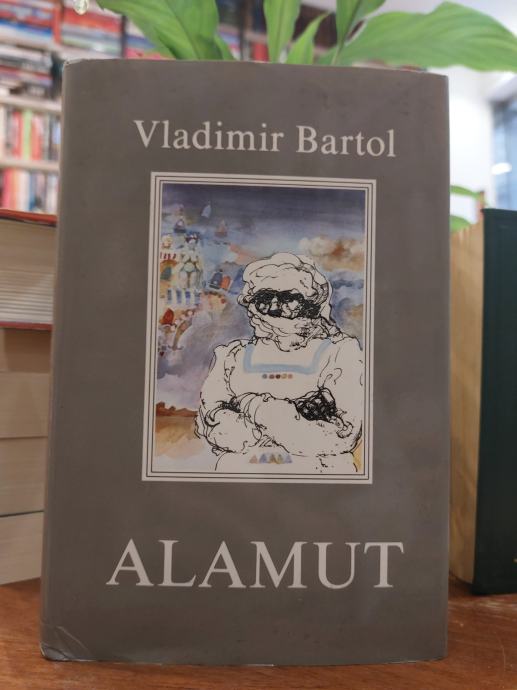 Vladimir Bartol Alamut
