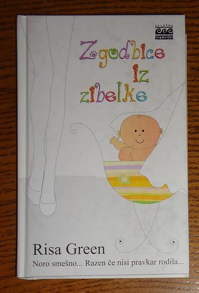 ZGODBICE IZ ZIBELKE - Risa Green