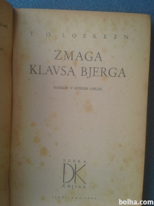 Zmaga Klavsa Bjerga - T. O. Loekken 1944