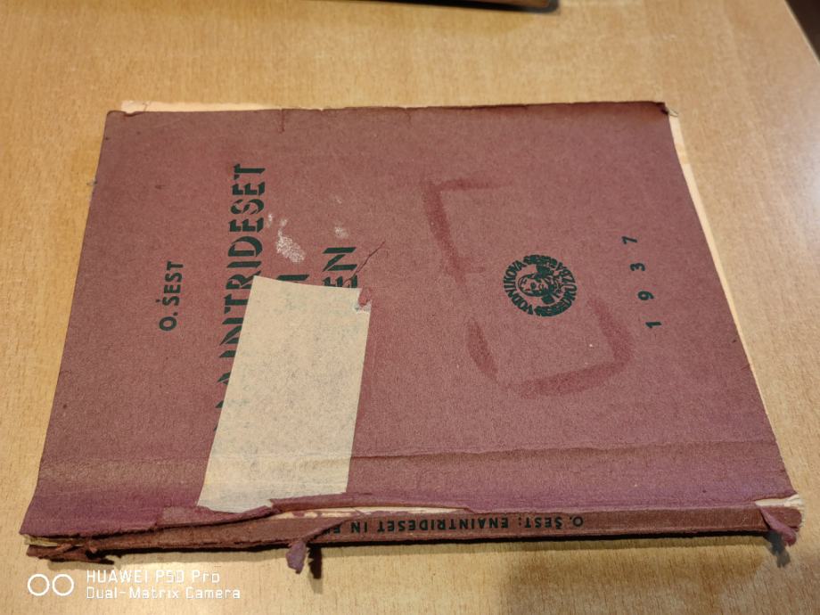Enaintrideset in eden : knjiga o vojnem ujetništvu / O. Šest - 1937