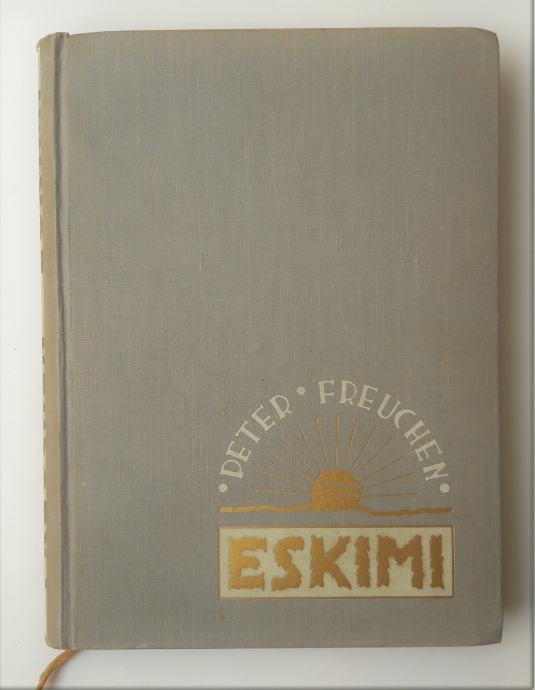 ESKIMI, Peter Freuchen