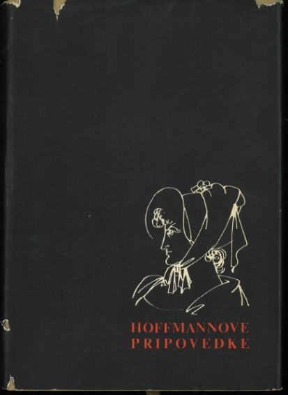 Hoffmannove pripovedke / [Ernst Theodor Amadeus Hoffmann